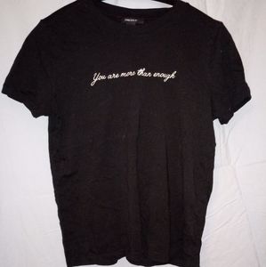 You Are More Than Enough Black Tee Shirt
